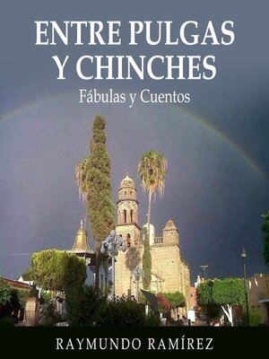 cover image of ENTRE PULGAS Y CHINCHES